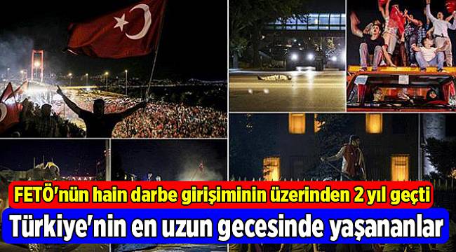 Türkiye&#039;nin en uzun gecesinde yaşananlar
