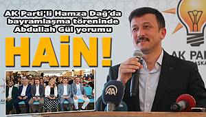 AK Parti'li Hamza Dağ’dan Abdullah Gül yorumu: "Hain"