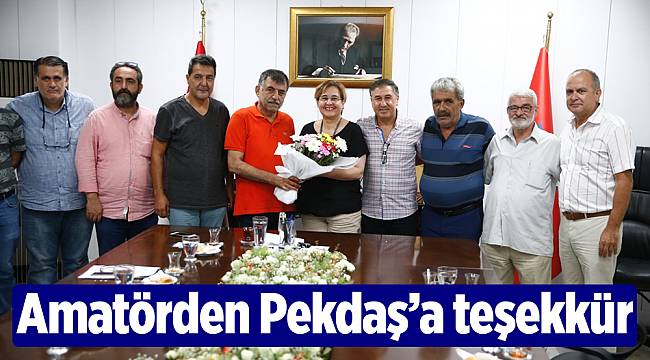 Amatörden Pekdaş’a teşekkür