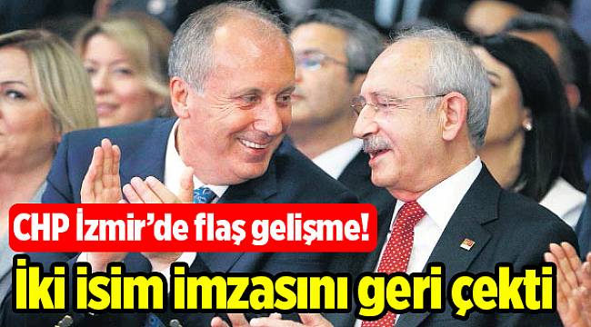 CHP İzmir’de flaş gelişme!