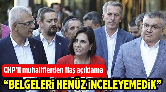 CHP’li muhaliflerden flaş açıklama