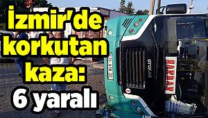 İzmir'de minibüs kazası: 6 yaralı