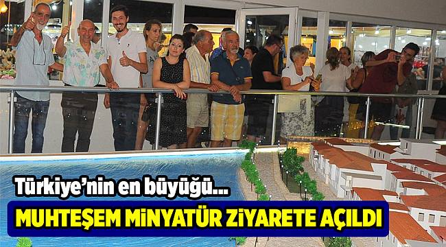 Kaleiçi minyatürü ziyarete açıldı