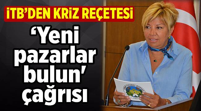 Kestelli'den 'Ticarette yeni pazarlar bulun' çağrısı