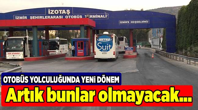 Otobüslere yeni kurallar getirildi...
