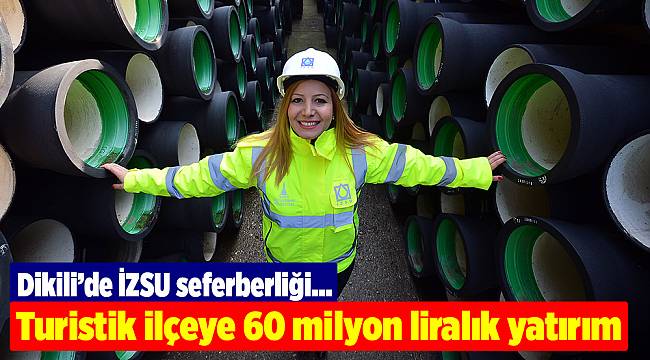 Turistik ilçeye 60 milyon liralık yatırım