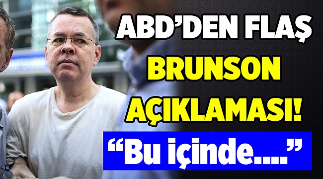 ABD Dışişleri Bakanı Pompeo: &#039;Brunson bu ay serbest bırakılabilir&#039;