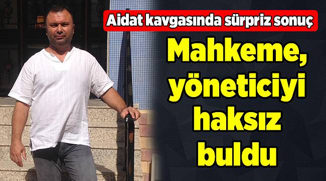 Aidat kavgasında sürpriz sonuç