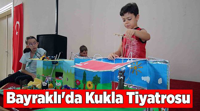 Bayraklı'da Kukla Tiyatrosu