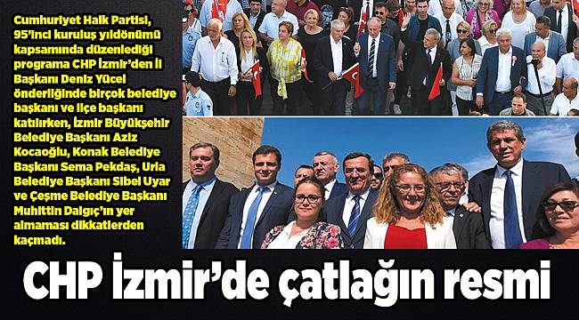 CHP İzmir’de çatlağın resmi