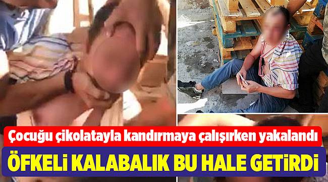 Çocuğu çikolata ile kandırmaya çalışan şüpheliyi vatandaşlar yakaladı