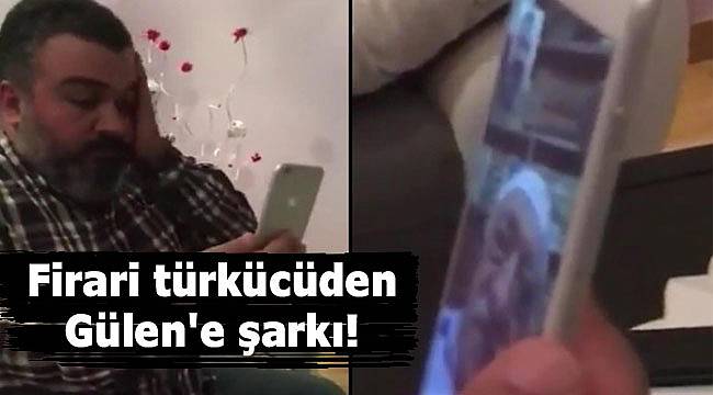 Firari türkücü Gülen&#039;e şarkısını dinletmiş!