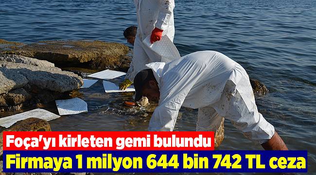 Foça'da fuel-oil sızıntısının kaynağı bulundu