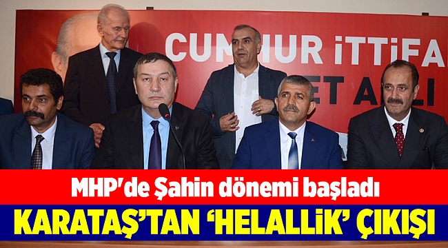 MHP&#039;de Şahin dönemi başladı