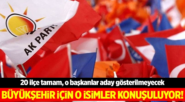 AK Parti İzmir'de adayını arıyor