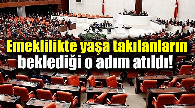 Emeklilikte yaşa takılanların beklediği o adım atıldı