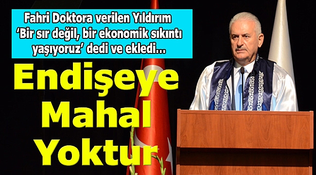 Fahri Doktora verilen TBMM Başkanı Yıldırım’dan ilk ders