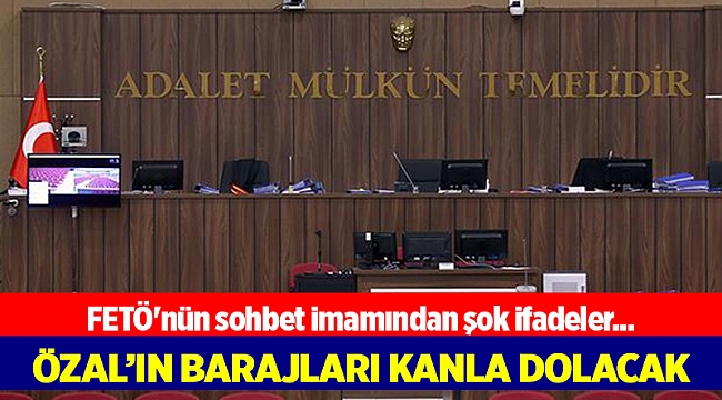 FETÖ'nün sohbet imamından şok ifadeler