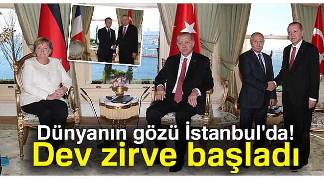 İstanbul'da Suriye konulu dörtlü zirve başladı