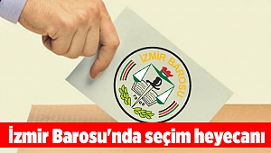 İzmir Barosu'nda seçim heyecanı