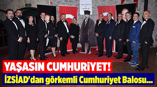 İZSİAD'dan görkemli Cumhuriyet Balosu...