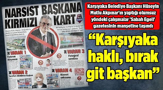 Karşıyaka haklı bırak git başkan