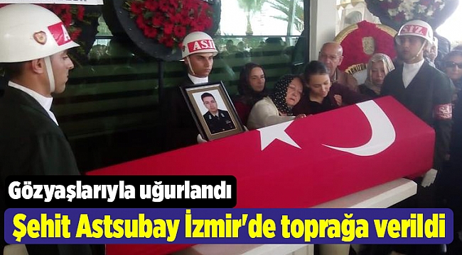 Kazada hayatını kaybeden astsubay İzmir'de toprağa verildi