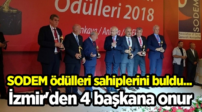 SODEM ödülleri sahiplerini buldu... İzmir'den 4 başkana onur