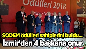 SODEM ödülleri sahiplerini buldu... İzmir'den 4 başkana onur