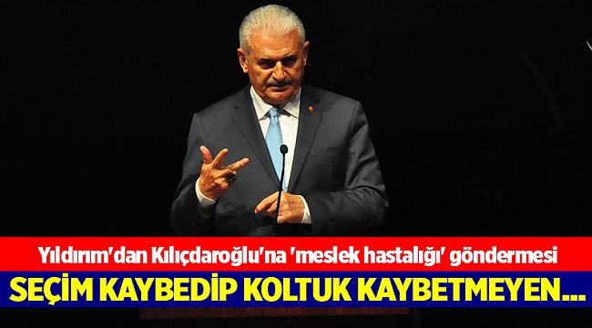 Yıldırım'dan Kılıçdaroğlu'na 'meslek hastalığı' göndermesi