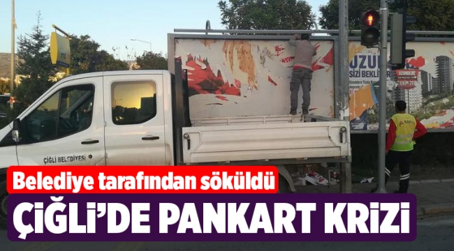 Çiğli'de pankart krizi