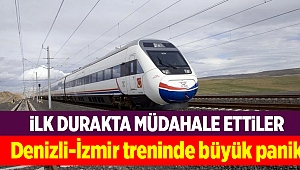 Denizli-İzmir treninin kondüktörü kalp krizi geçirdi