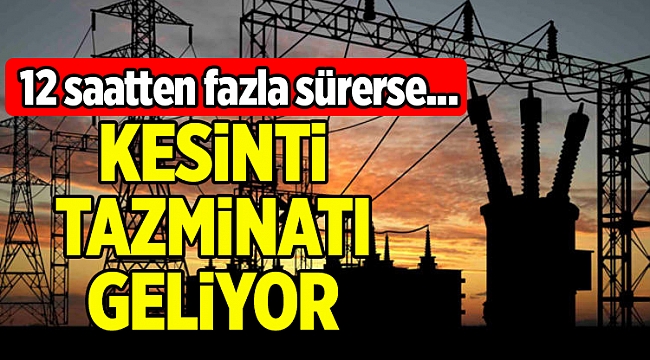 Elektrik abonelerine kesintilerde tazminat hakkı