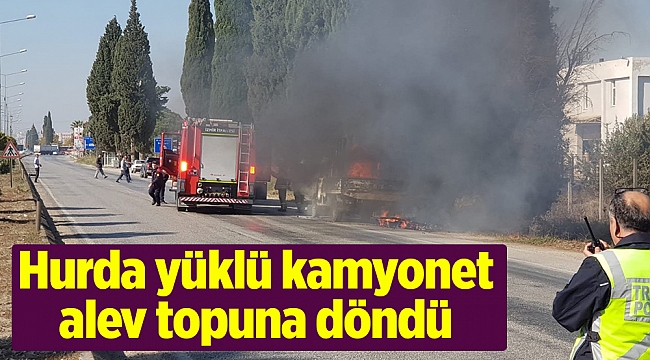 Hurda yüklü kamyonet alev topuna döndü