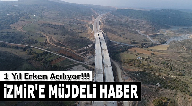 İzmir'e Müjdeli Haber
