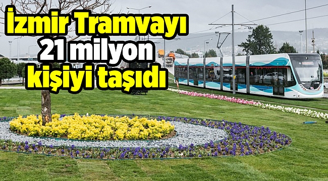 İzmir Tramvayı 21 milyon kişiyi taşıdı