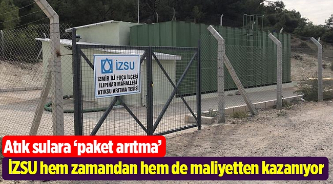 İZSU hem zamandan hem de maliyetten kazanıyor
