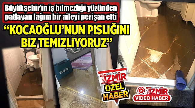 “KOCAOĞLU’NUN PİSLİĞİNİ TEMİZLİYORUZ”