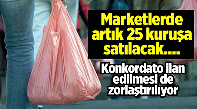 Marketlerde poşet 25 kuruşa satılacak