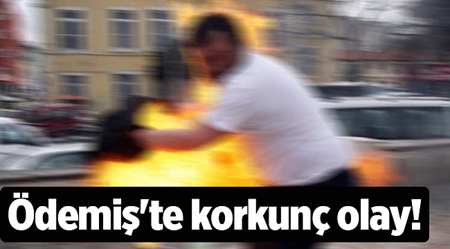 Ödemiş'te korkunç olay!