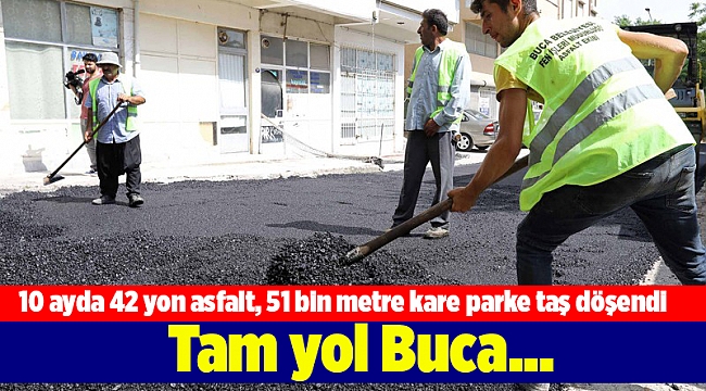 Tam yol Buca... Belediyeden yol seferberliği