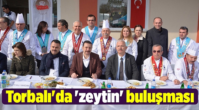 Torbalı&#039;da &#039;zeytin&#039; buluşması