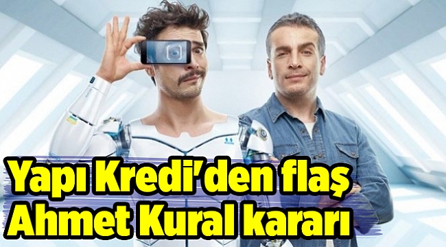 Yapı Kredi'den flaş Ahmet Kural kararı