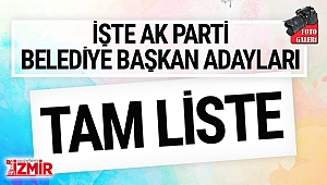 AK Parti'nin 14 adayı daha belli oldu işte belediye başkan adaylarının tam listesi