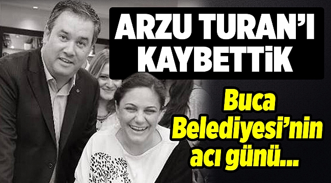 Arzu Turan'ı kaybettik