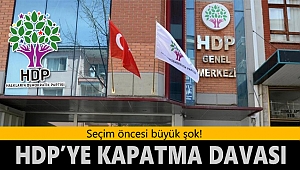Büyük şok! HDP'ye kapatma davası açıldı