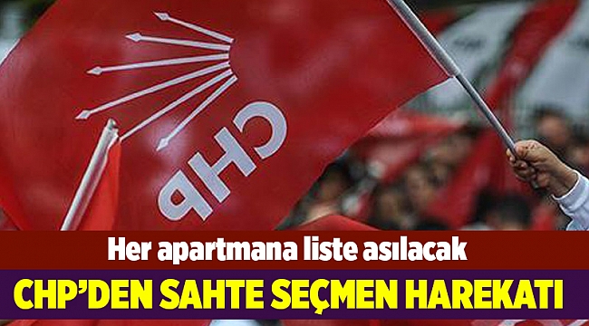 CHP Balçova örgütünden sahte seçmen çalışması