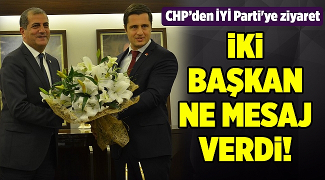 CHP İl Başkanı Yücel&#039;den İYİ Parti&#039;ye ziyaret