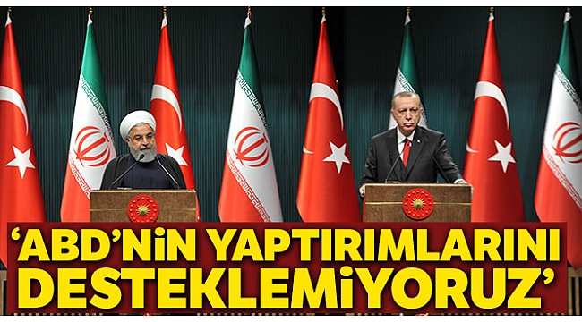 Cumhurbaşkanı Erdoğan: 'Amerika'nın İran'a yönelik yaptırım kararını...'