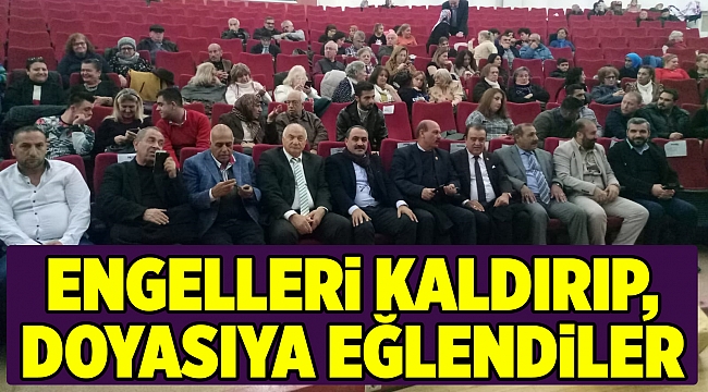 ENGELLERİ KALDIRIP, DOYASIYA EĞLENDİLER